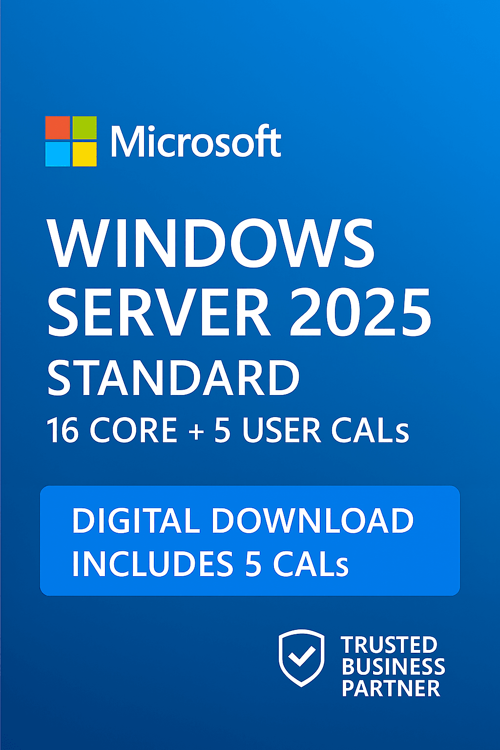 Microsoft Windows Server 2025 with 5 User CALs for digital download and 16 core support